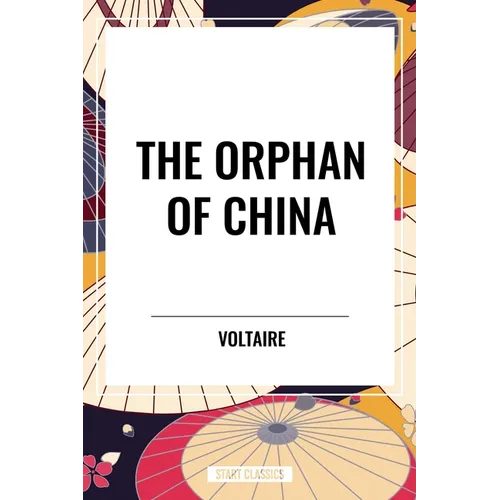 The Orphan of China - Paperback