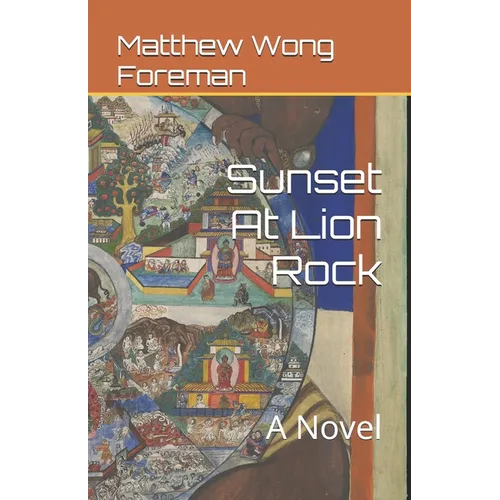 Sunset At Lion Rock - Paperback