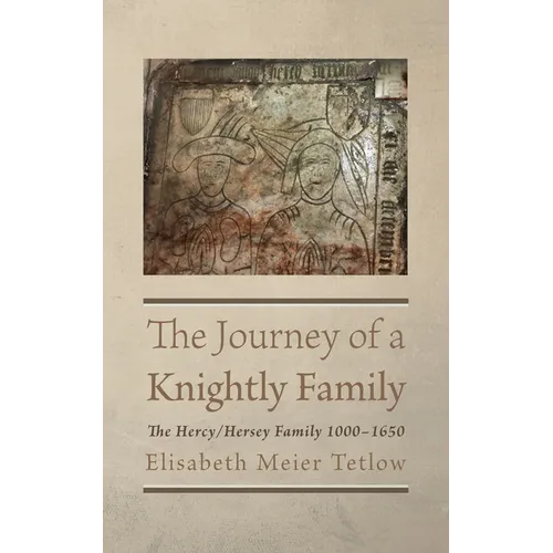 The Journey of a Knightly Family - Paperback