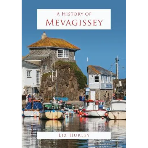 A History of Mevagissey - Paperback