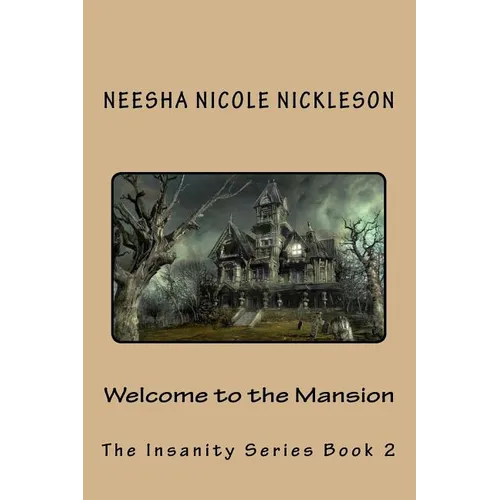 Welcome to the Mansion - Paperback