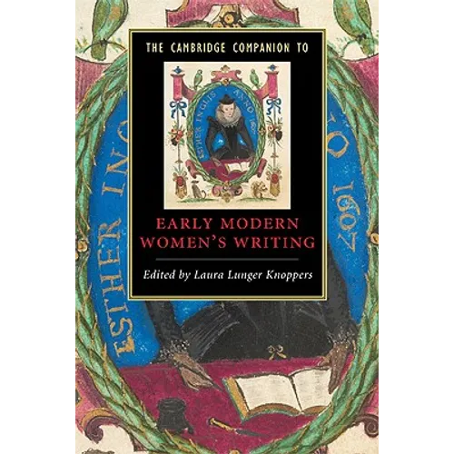 The Cambridge Companion to Early Modern Women's Writing - Paperback