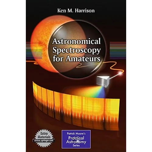 Astronomical Spectroscopy for Amateurs - Paperback