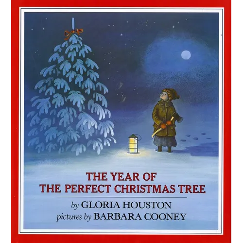 The Year of the Perfect Christmas Tree: An Appalachian Story - Hardcover