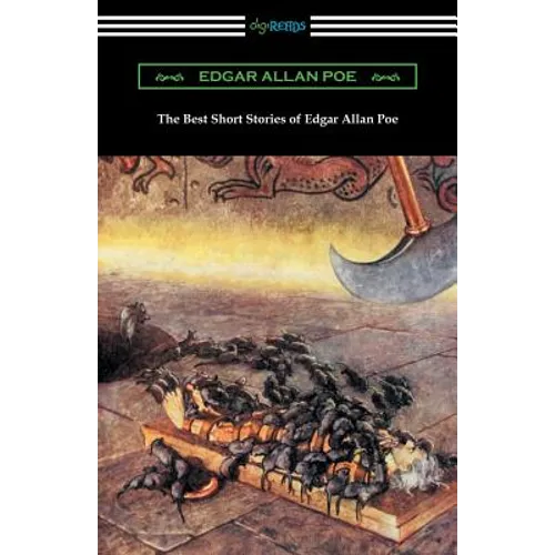 The Best Short Stories of Edgar Allan Poe (Illustrated by Harry Clarke with an Introduction by Edmund Clarence Stedman) - Paperback