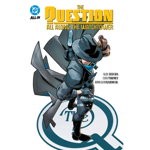 The Question: All Along the Watchtower - Paperback