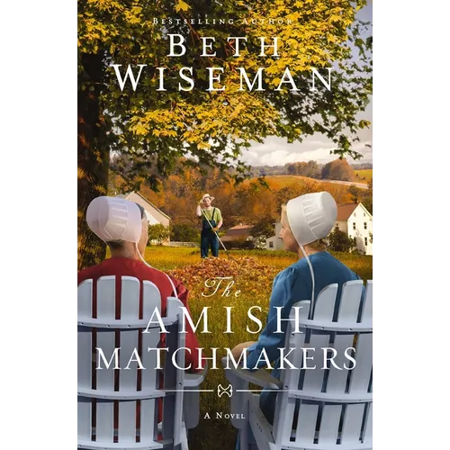 The Amish Matchmakers - Hardcover