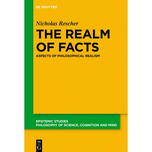 The Realm of Facts: Aspects of Philosophical Realism - Paperback