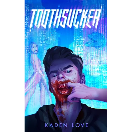 Toothsucker - Paperback