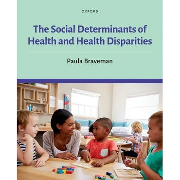 The Social Determinants of Health and Health Disparities - Hardcover