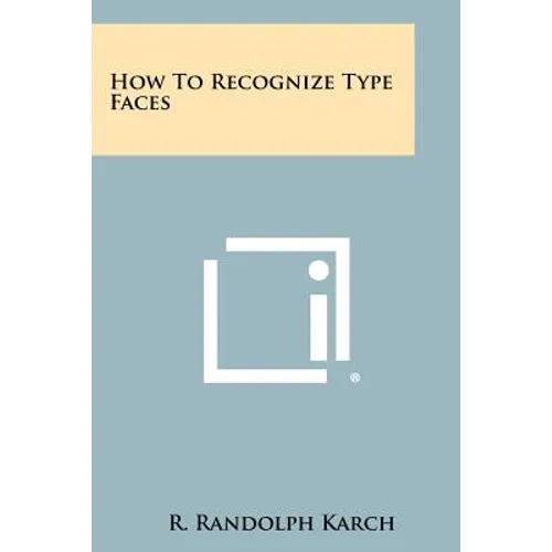 How To Recognize Type Faces - Paperback