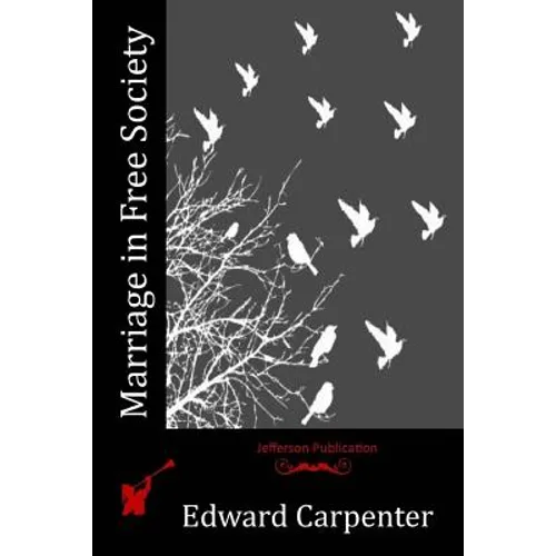 Marriage in Free Society - Paperback