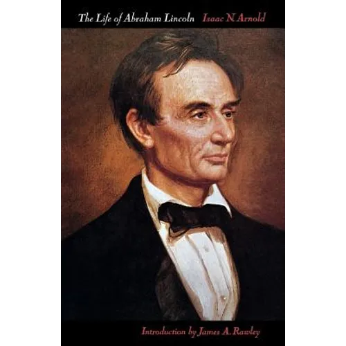 The Life of Abraham Lincoln - Paperback