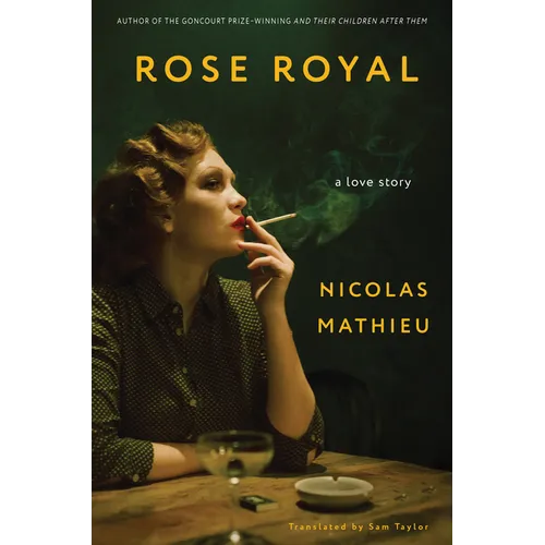 Rose Royal: A Love Story - Hardcover