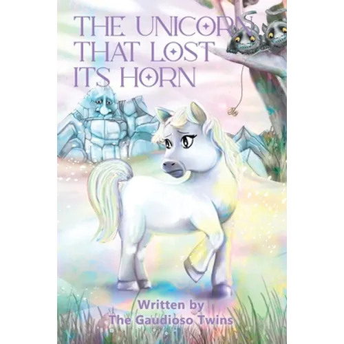 The Unicorn that Lost Its Horn - Paperback