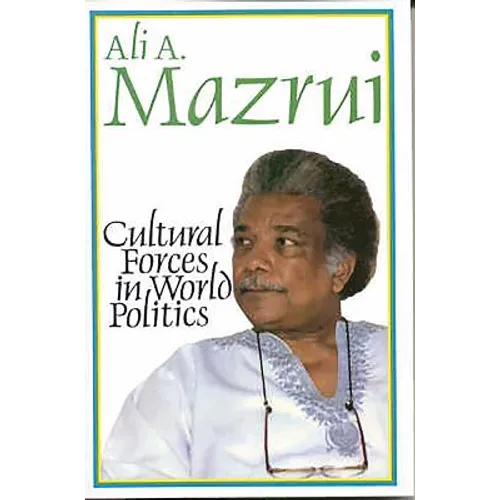 Cultural Forces in World Politics - Paperback