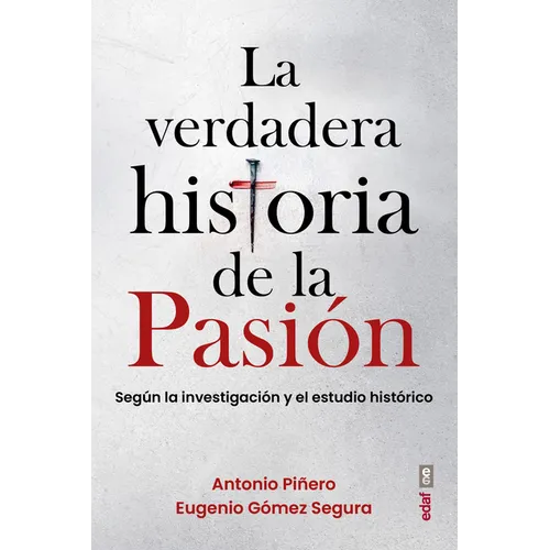 La Verdadera Historia de la Pasion - Paperback