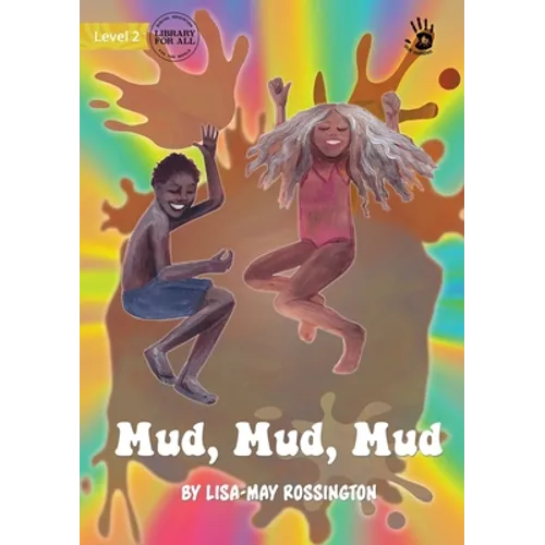 Mud, Mud, Mud - Our Yarning - Paperback