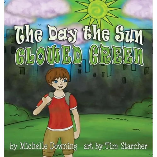The Day the Sun Glowed Green - Paperback