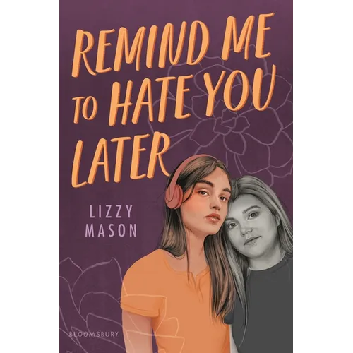 Remind Me to Hate You Later - Hardcover