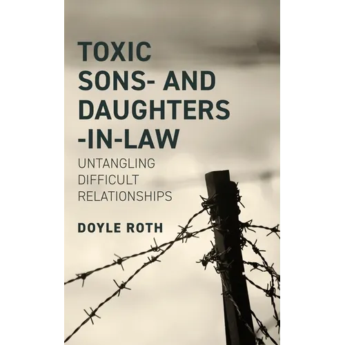 Toxic Sons- & Daughters-In-Law - Paperback