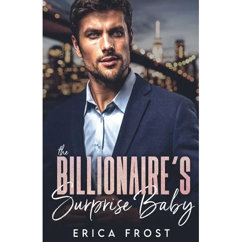 The Billionaire's Surprise Baby - Paperback