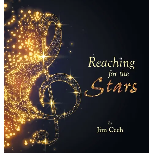 Reaching for the Stars - Hardcover