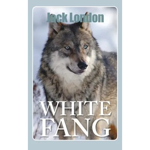 White Fang - Hardcover