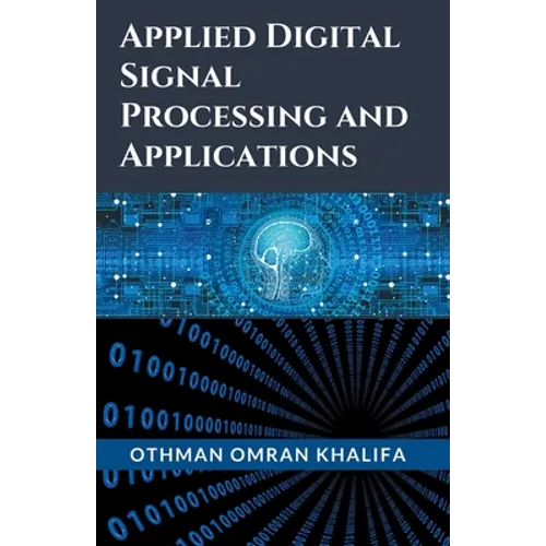 Applied Digital Signal Processing and Applications - Paperback