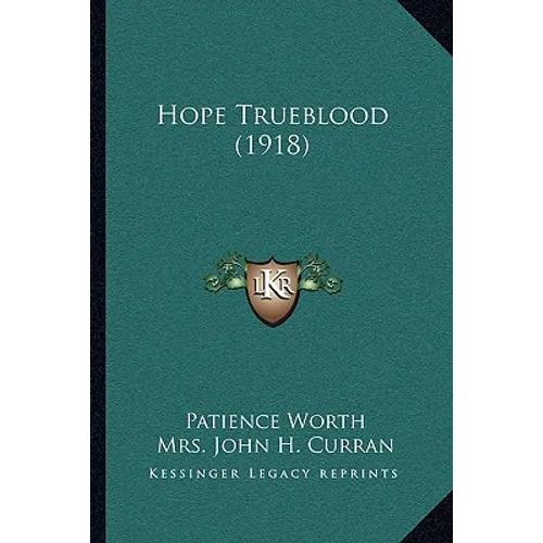 Hope Trueblood (1918) - Paperback