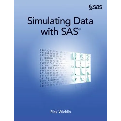 Simulating Data with SAS - Paperback