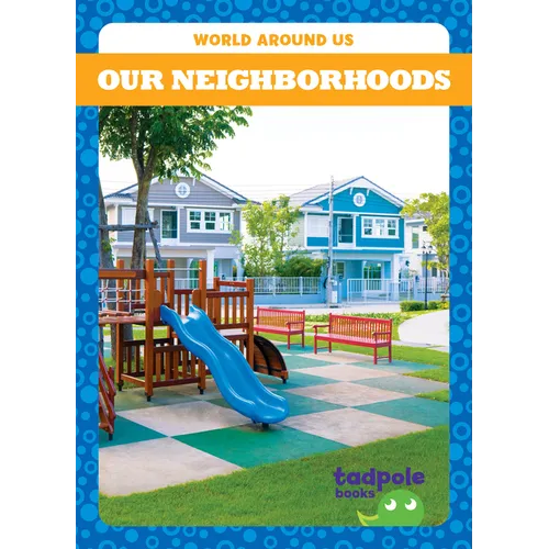 Our Neighborhoods - Paperback