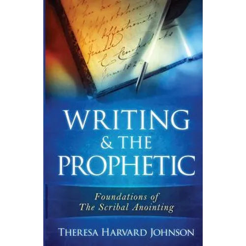 Writing & The Prophetic - Paperback