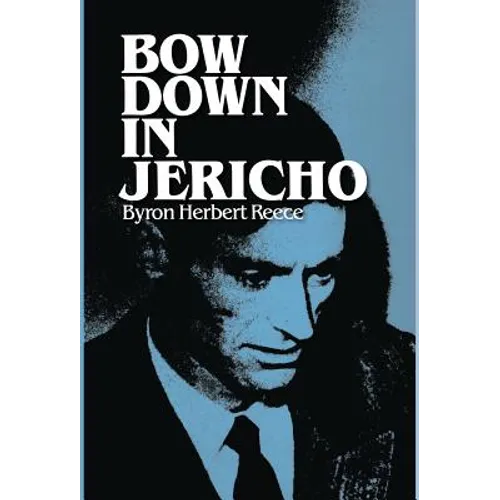 Bow Down in Jericho - Hardcover