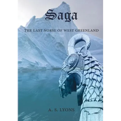 Saga: The Last Norse of West Greenland - Paperback