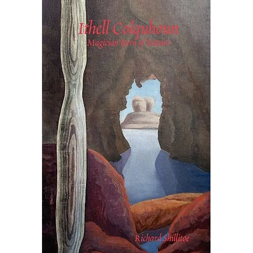 Ithell Colquhoun: Magician Born of Nature. Revised edition. - Paperback