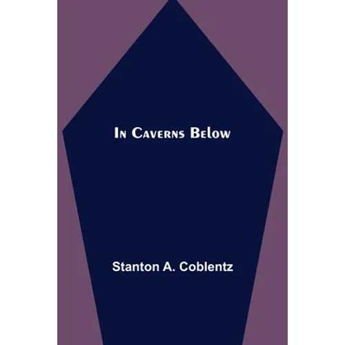 In Caverns Below - Paperback
