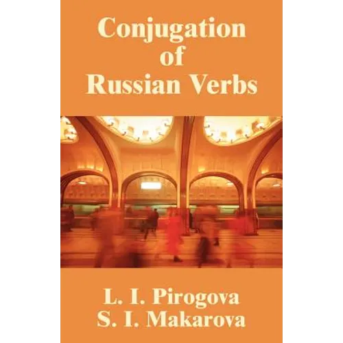 Conjugation of Russian Verbs - Paperback