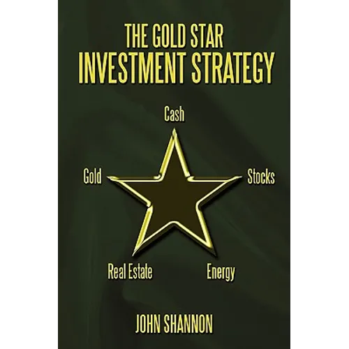 The Gold Star Investment Strategy - Paperback