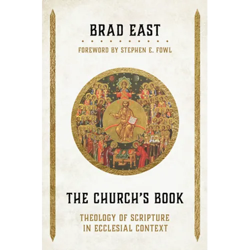 The Church's Book: Theology of Scripture in Ecclesial Context - Hardcover