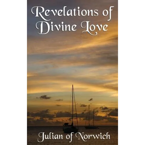 Revelations of Divine Love - Hardcover