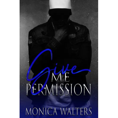 Give Me Permission - Paperback