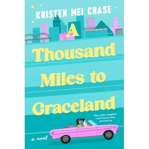 A Thousand Miles to Graceland - Paperback