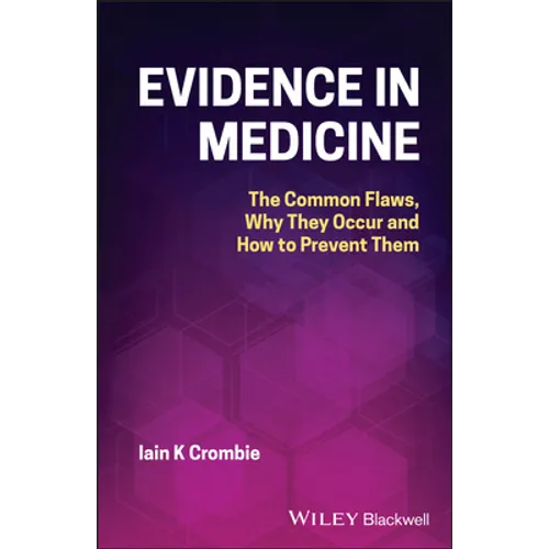 Evidence in Medicine P - Paperback