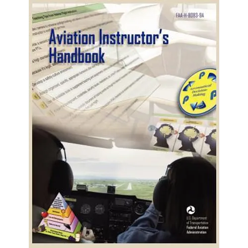 Aviation Instructor's Handbook (FAA-H-8083-9a) - Paperback