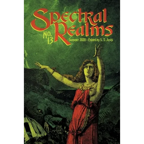 Spectral Realms No. 13: Summer 2020 - Paperback