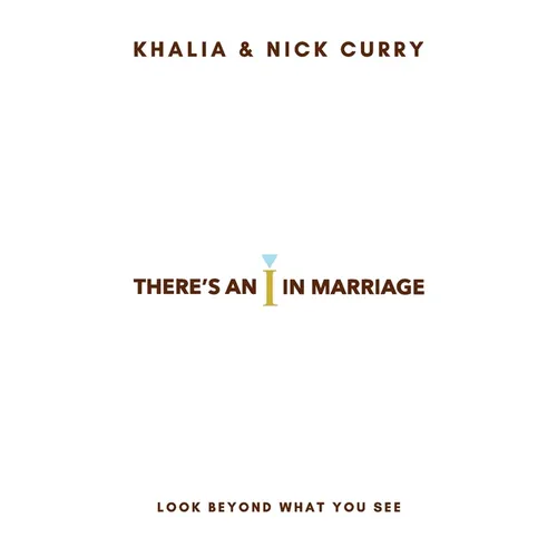 There's an "I" in Marriage: Look Beyond What You See - Paperback