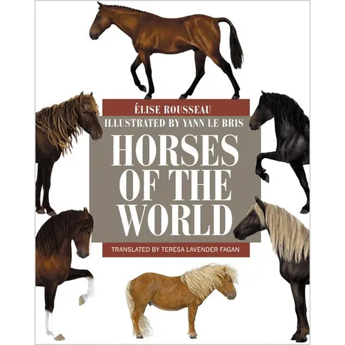 Horses of the World - Hardcover