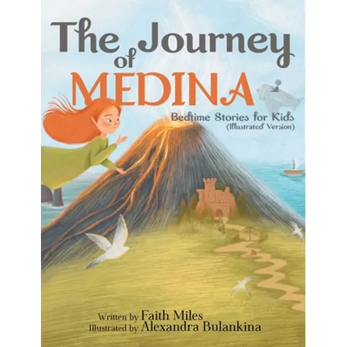 Bedtime Stories for Kids: The Journey of Medina - Hardcover