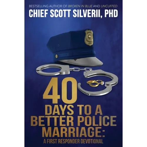 40 Days to a Better Police Marriage - Paperback